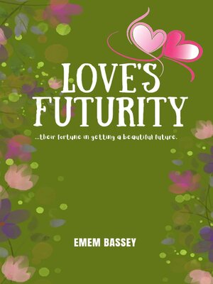 cover image of LOVE'S FUTURITY